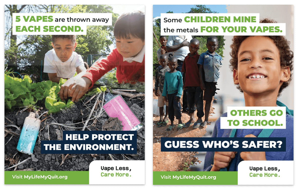 Examples of ads showing kids working to get the materials to create vapes.